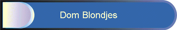 Dom Blondjes